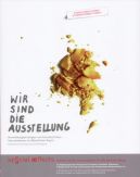 Cover Wir sind die Ausstellung